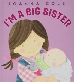 Harper Collins I'm A Big Sister 3 Harper Collins I'm A Big Sister -Toyology Toys 1e72cc4d289168effa8bc977430b0217