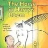 The Horse In Harry's Room (L1)