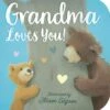 Grandma Loves You Book 2 Grandma Loves You Book -Toyology Toys 5fcd346a8e97ca490990e72817c962e4