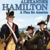 Alexander Hamilton: A Plan For America (L2) -Toyology Toys Alexander Hamilton A Plan for America L2 ToyologyToys 202
