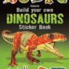 Build Your Own Dinosaurs Sticker Book