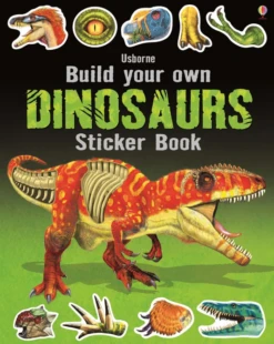 Build Your Own Dinosaurs Sticker Book