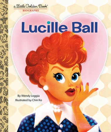 Lucille Ball: A Little Golden Book Biography Lucille Ball: A Little Golden Book Biography -Toyology Toys ada1659c8f2dc08219d0e01d6753140d