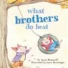 What Brothers Do Best Board Book -Toyology Toys af675784b7e498dcb7a15e2a9383ef1d