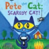 Pete The Cat - Scaredy Cat! 1 Pete The Cat - Scaredy Cat! -Toyology Toys harp9780063096134