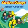 Curious George - Roller Coaster (L2) -Toyology Toys harp9780063323506