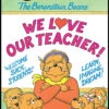 Berenstain Bears - We Love Our Teachers (L1) -Toyology Toys harp9780063355361