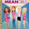 Mean Girls Little Golden Book 2 Mean Girls Little Golden Book -Toyology Toys raho9780593709597