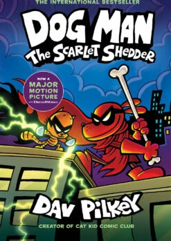 Scholastic Dog Man: The Scarlet Shedder