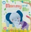 Mommy and Me Finger Puppet Book Mommy And Me Finger Puppet Book -Toyology Toys thas9781680524406